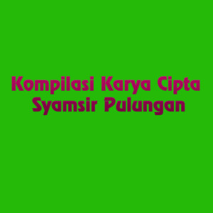 Dengarkan lagu Alek Saminggu nyanyian Syamsir Pulungan dengan lirik