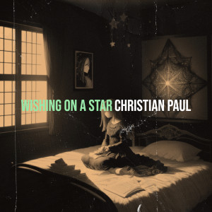 Christian Paul的專輯Wishing on a Star