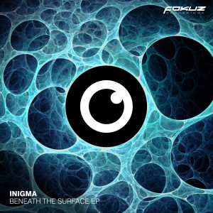 INIGMA的專輯Beneath The Surface EP