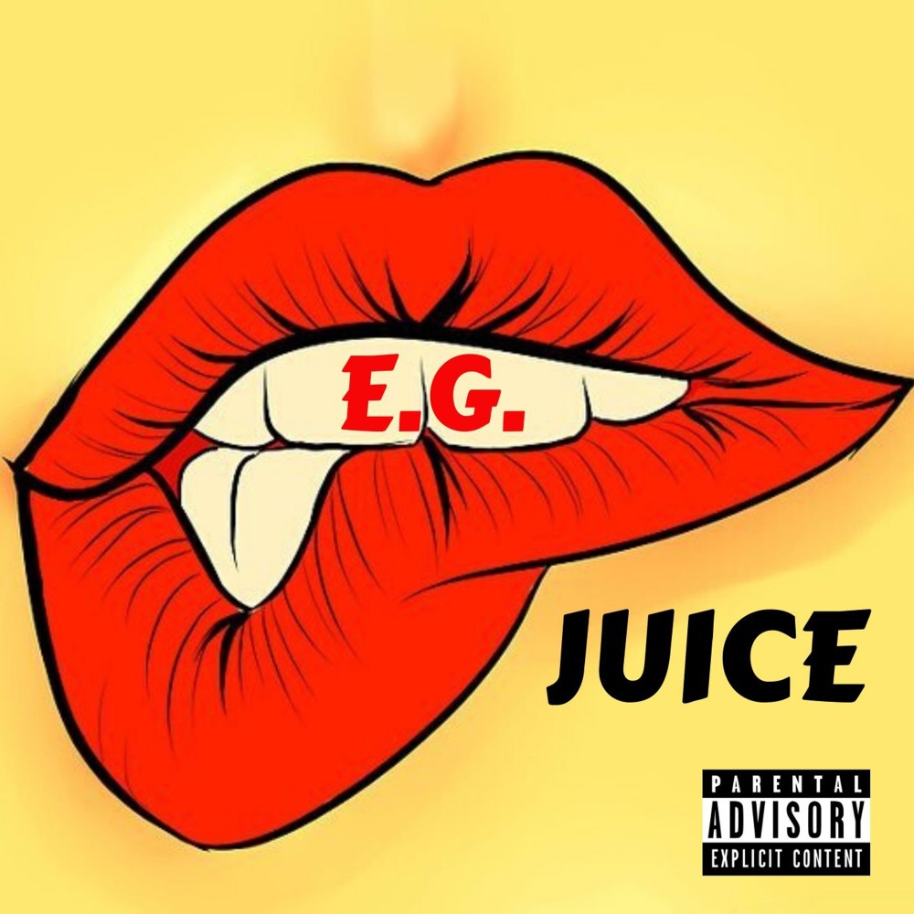 Juice (Explicit)