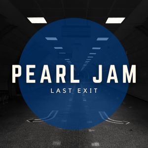 Pearl Jam的專輯Last Exit