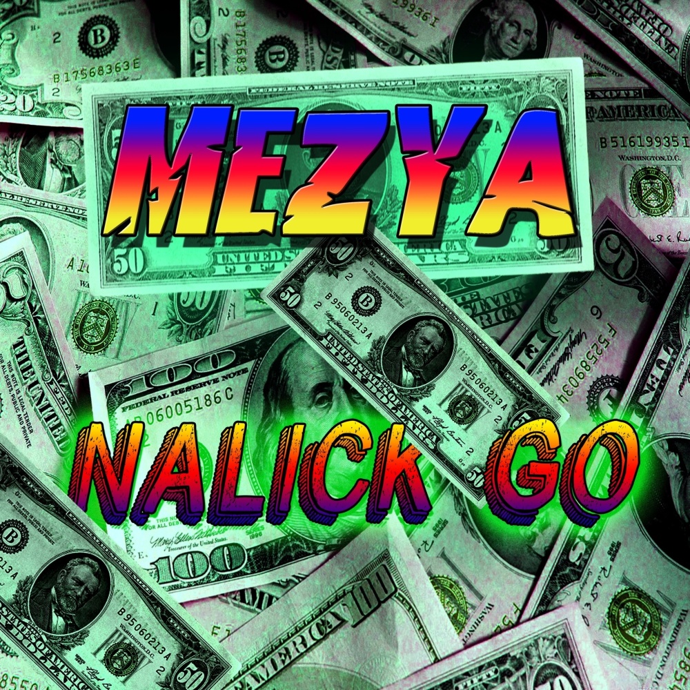 Nalick Go (Explicit)