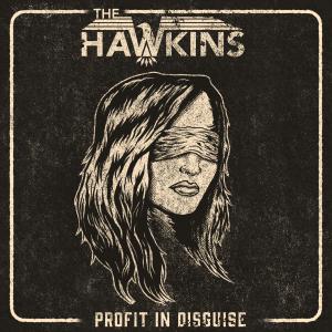 收聽The Hawkins的Profit in Disguise歌詞歌曲