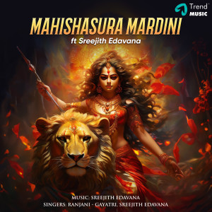 Album Mahishasura Mardini from Sreejith Edavana