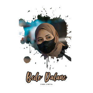 Album Bedo Dalane oleh Cindi Cintya Dewi
