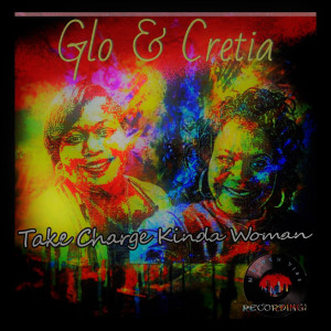Listen to Take Charge Kinda Woman song with lyrics from Glo