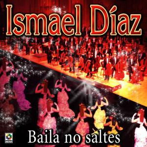 อัลบัม Baila No Saltes ศิลปิน 