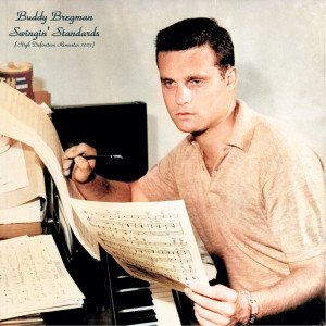 Listen to Just In Time (Remastered 2023) song with lyrics from Buddy Bregman