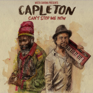 收聽Capleton的Can't Stop Me Now歌詞歌曲