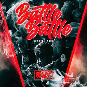 Album Battle Battle from Repezen Foxx