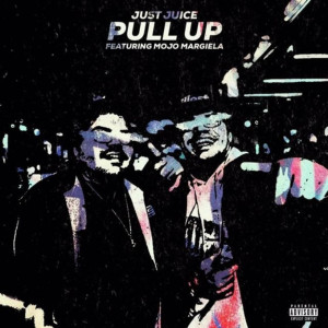 Listen to Pull up (feat. Mojo Margiela) (Explicit) song with lyrics from Just Juice