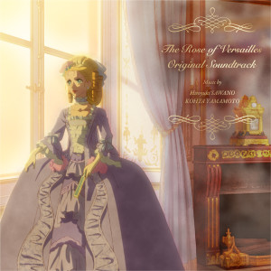 澤野弘之的專輯The Rose of Versailles Original Soundtrack