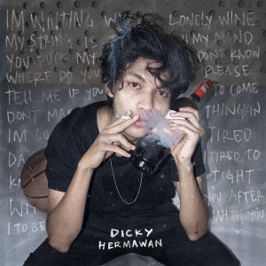 收聽Dicky Hermawan的Almost Cry (Explicit)歌詞歌曲