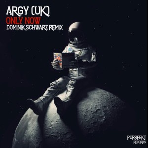 Argy (UK)的專輯Only Now (Dominik Schwarz Remix)