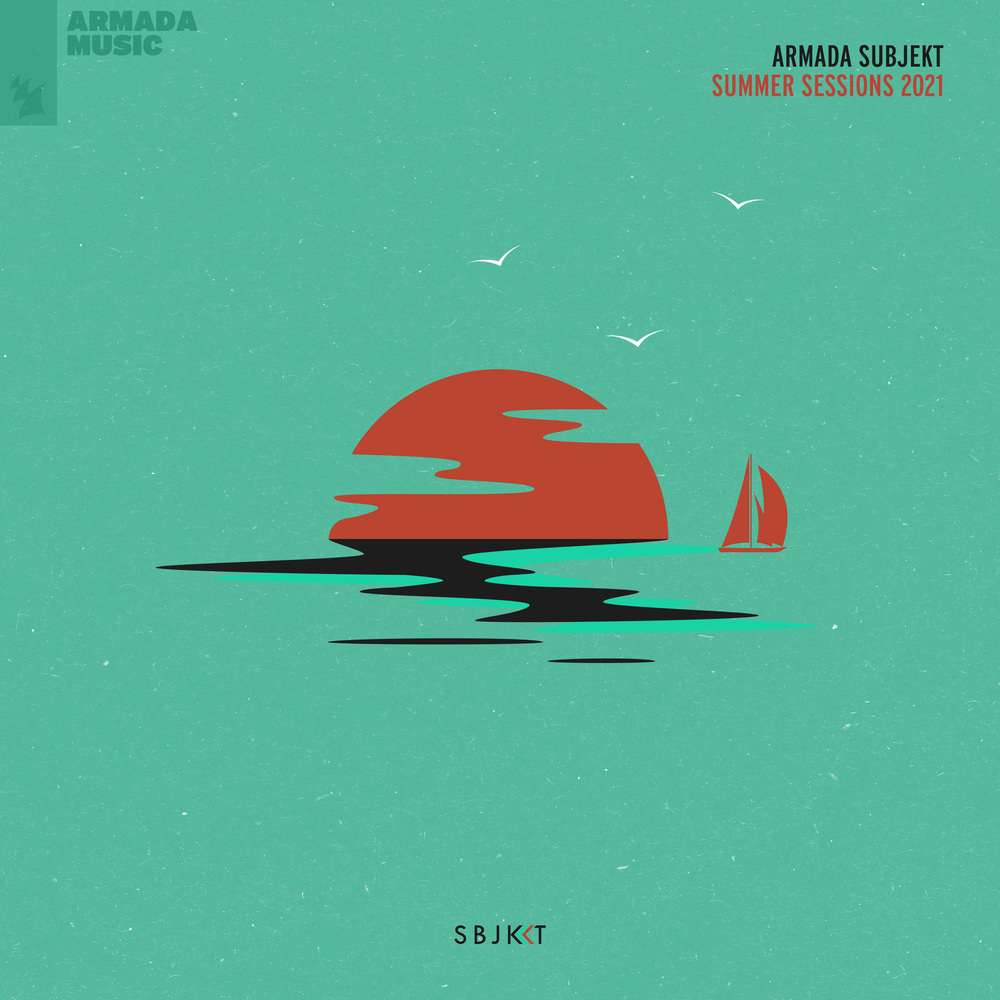 Armada Subjekt - Summer Sessions 2021 (Explicit)