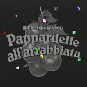 ดาวน์โหลดและฟังเพลง Pappardelle all'arrabbiata (Klakson 2077 Remix|Explicit) พร้อมเนื้อเพลงจาก Belmondawg