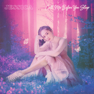 Dengarkan lagu Call Me Before You Sleep(feat. CrazyBoy) nyanyian Jessica (少女时代)  dengan lirik