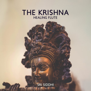 Album The Krishna (Healing Flute) from Sri Siddhi