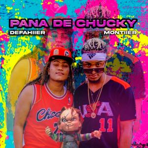 ดาวน์โหลดและฟังเพลง Pana de chucky พร้อมเนื้อเพลงจาก Defahiier y Montty Monttier