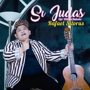 Album Si Judas from Rafael Sitorus