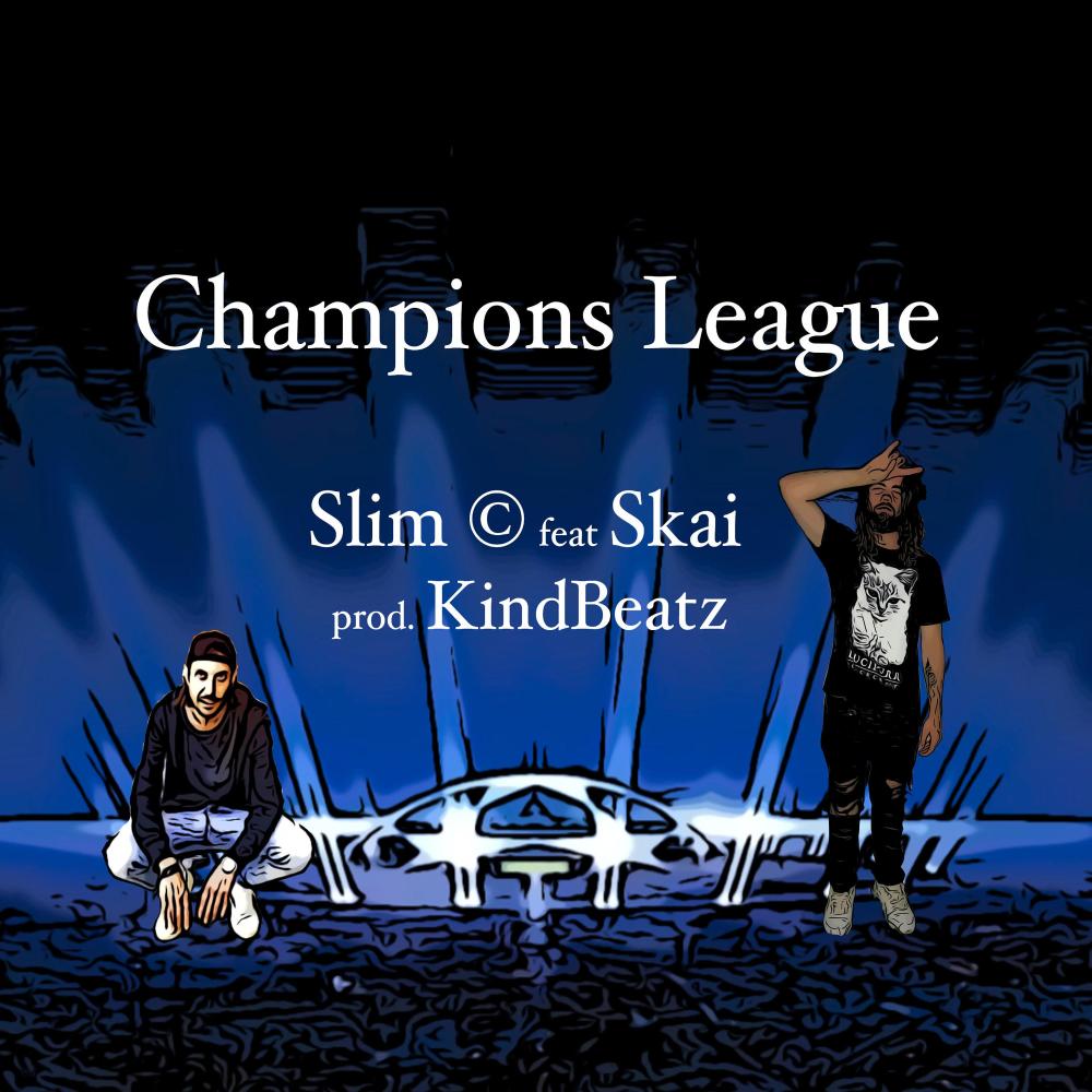 Champions League (feat. Skai) (Explicit)
