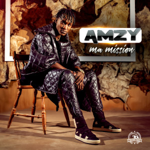 Listen to Ma mission song with lyrics from Amzy