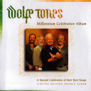 The Wolfe Tones的專輯Millennium Celebration Album