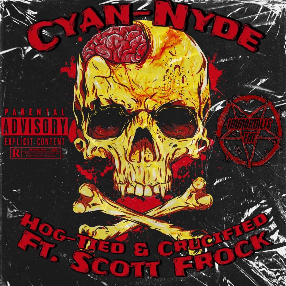Hog Tied & Crucified (feat. Scott Frock) (Explicit)