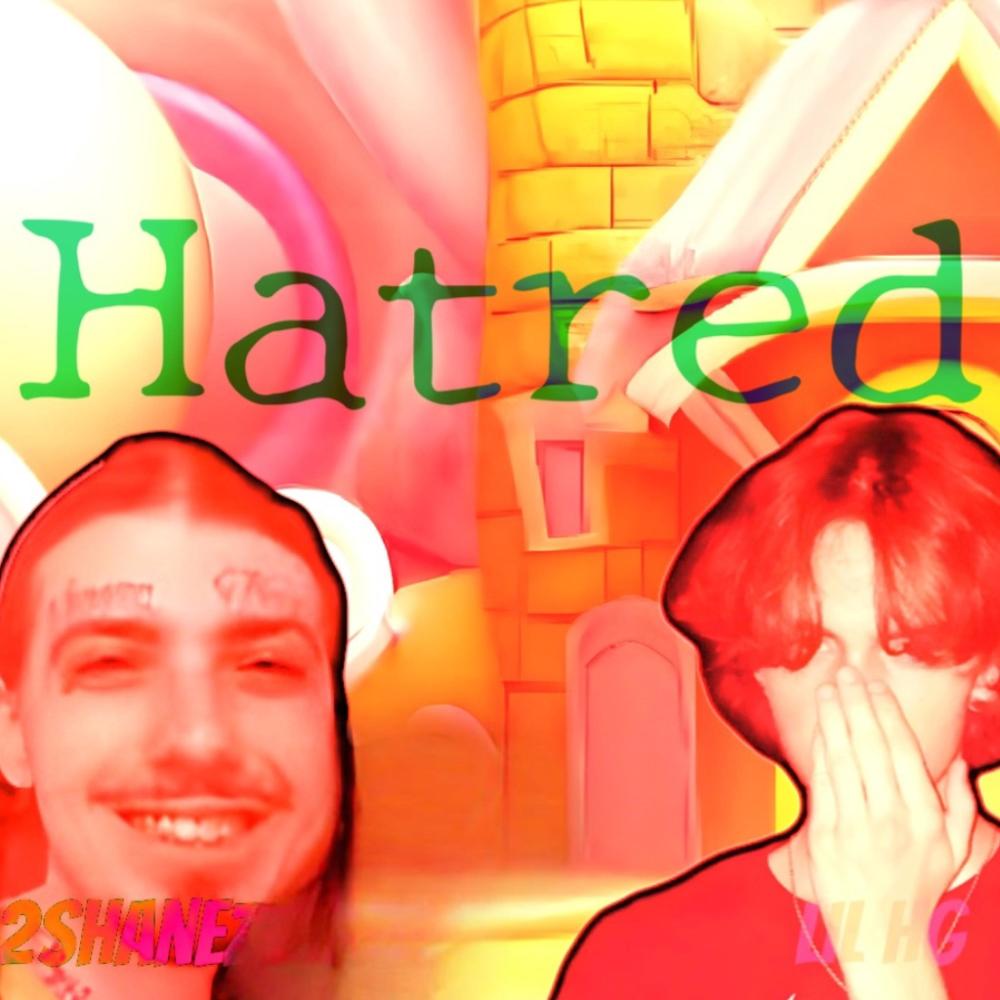 Hatred (feat. 2shanez) (Explicit)
