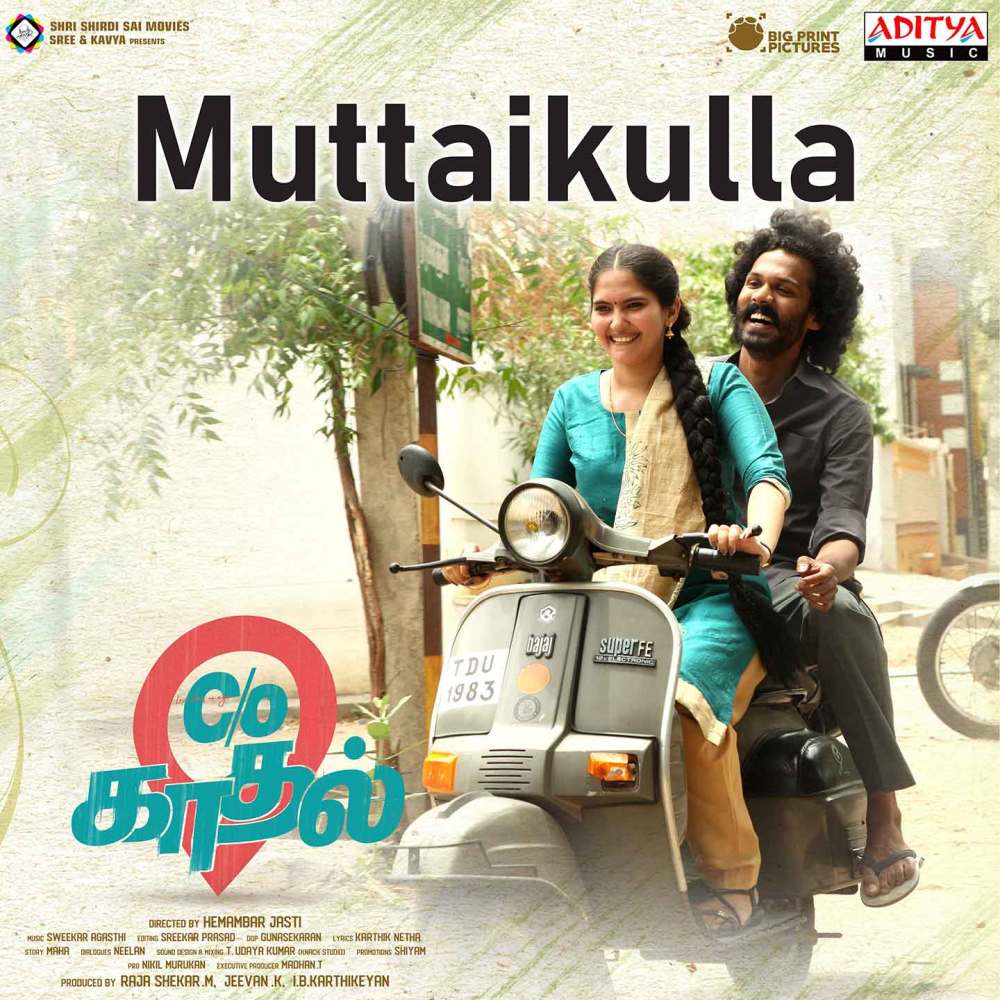 Muttaikulla (From "Care of Kaadhal")