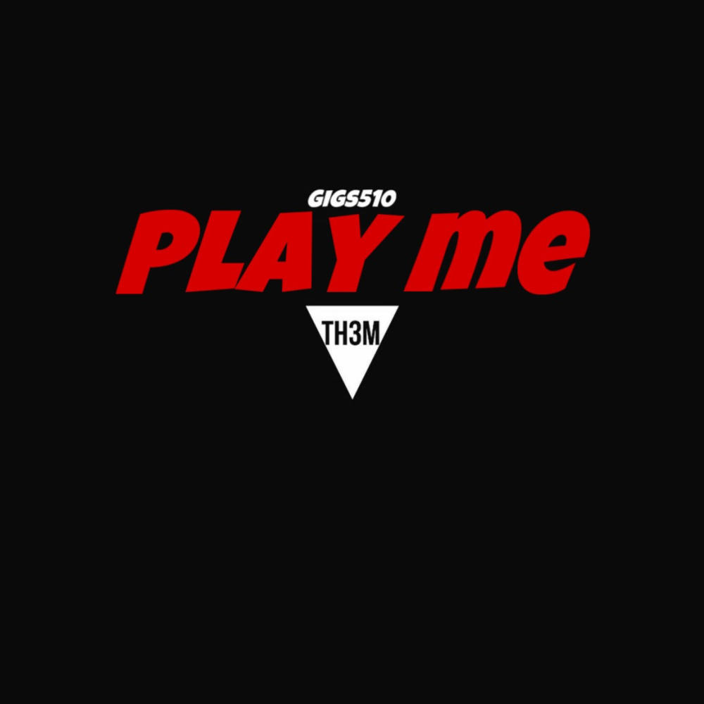 Play Me (Explicit)
