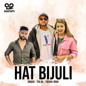Album Hat Bijuli from Tek BC