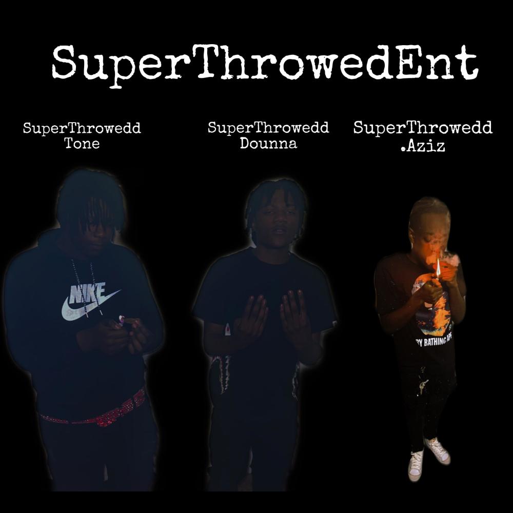 ShowNoLove (feat. SuperThroweddTone, SuperThroweddDounna & SuperThroweddAziz) (Explicit)