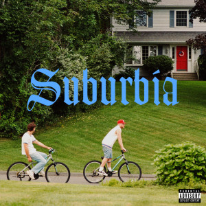 อัลบัม SUBURBIA (Explicit) ศิลปิน Two Another