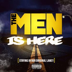 อัลบัม The Men Is Here (Explicit) ศิลปิน The Men