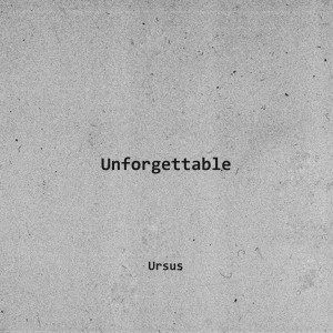Album Unforgettable from Ursus