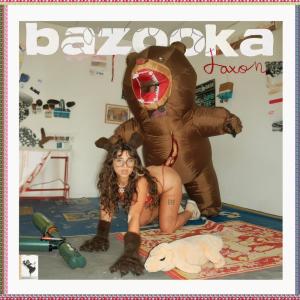 Jaxon的專輯bazooka (Explicit)