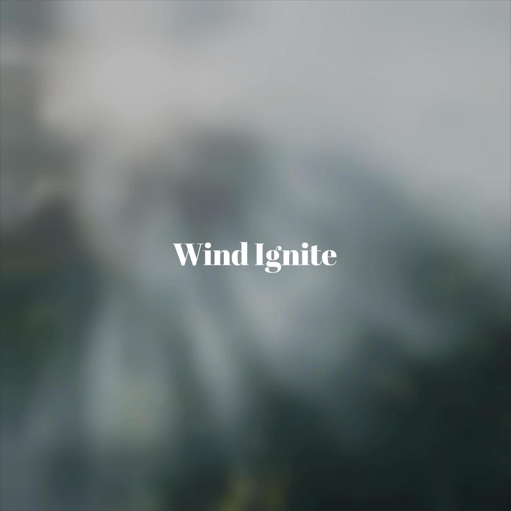 Wind Ignite