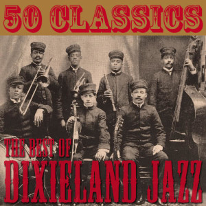 ดาวน์โหลดและฟังเพลง Dixieland Blues พร้อมเนื้อเพลงจาก Dixieland All Stars