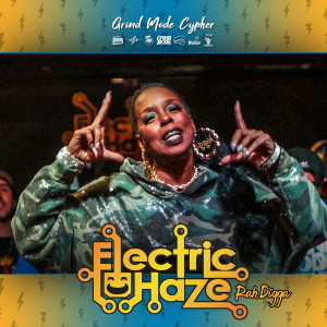 Listen to Grind Mode Cypher Electric Haze Rah Digga (Explicit) song with lyrics from Lingo