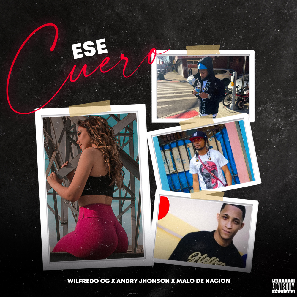 Ese Cuero (Explicit)