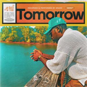 อัลบัม Tomorrow (Explicit) ศิลปิน Msanii