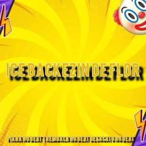 收聽Viana No Beat的Ice Backezin de Flor歌詞歌曲