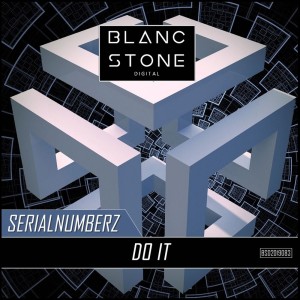 收听SERIALNUMBERZ SNZ的Do It歌词歌曲