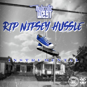 ดาวน์โหลดและฟังเพลง RIP Nipsey Hussle (Instrumental) พร้อมเนื้อเพลงจาก Hydrolic West