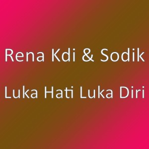 Listen to Luka Hati Luka Diri song with lyrics from Rena Monata