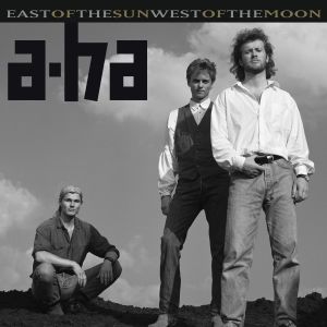 收聽A-Ha的East of the Sun (Early Version) (2015 Remaster)歌詞歌曲