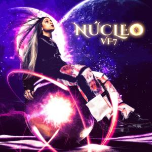 vf7的專輯Núcleo (Explicit)