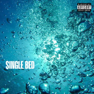 Listen to Single bed (Explicit) song with lyrics from Miyauchi