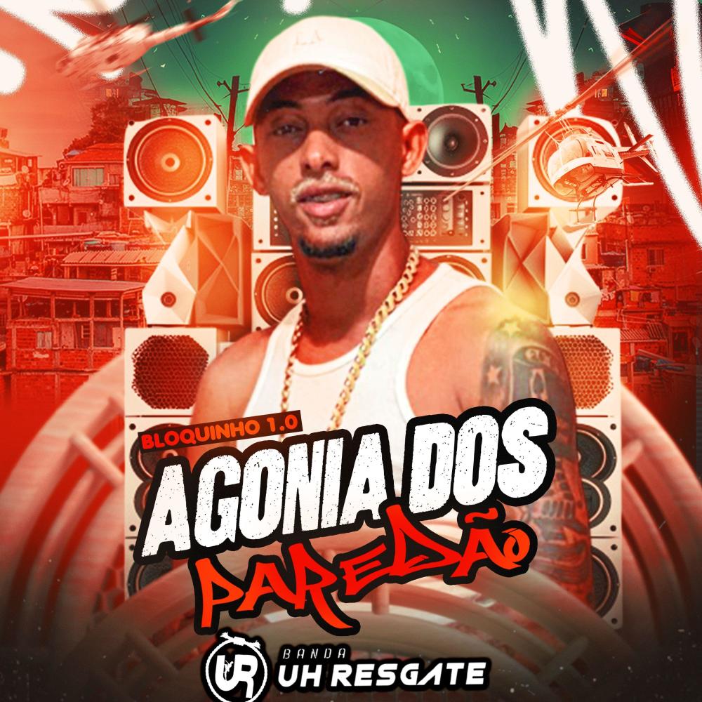 Bloquinho 1.0 agonia dos paredões (Explicit)